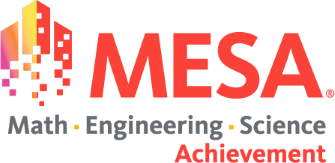 Mathematics, Engineering, Science Achievement (MESA) Programs