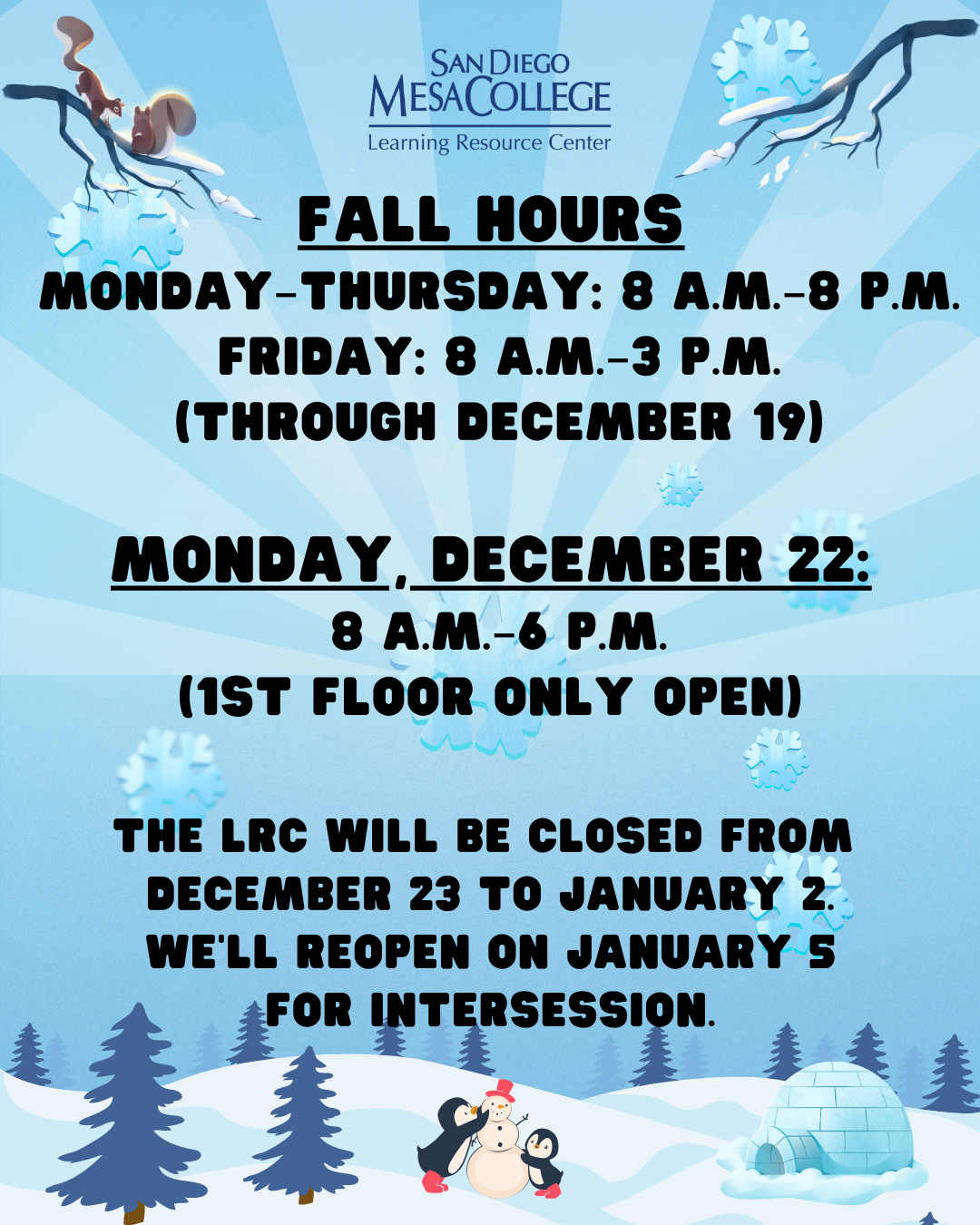 Fall Updated Hours Fall Hours with snow background